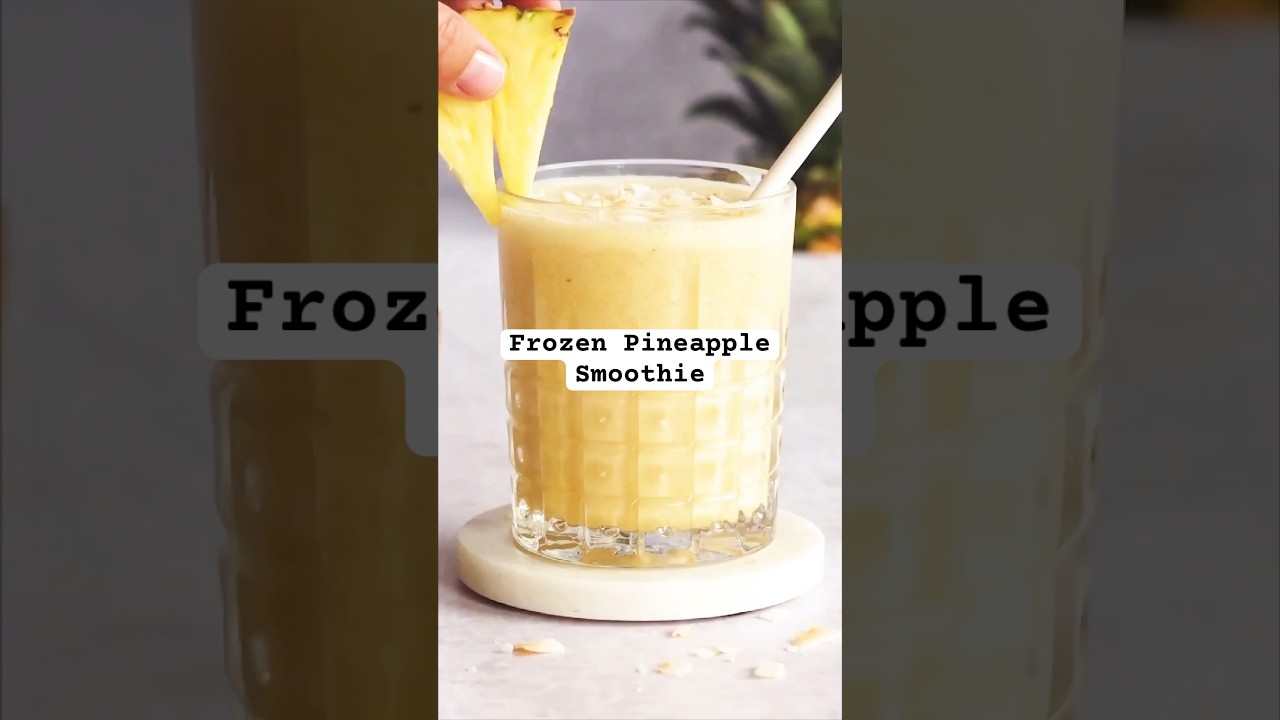Frozen Pineapple Smoothie