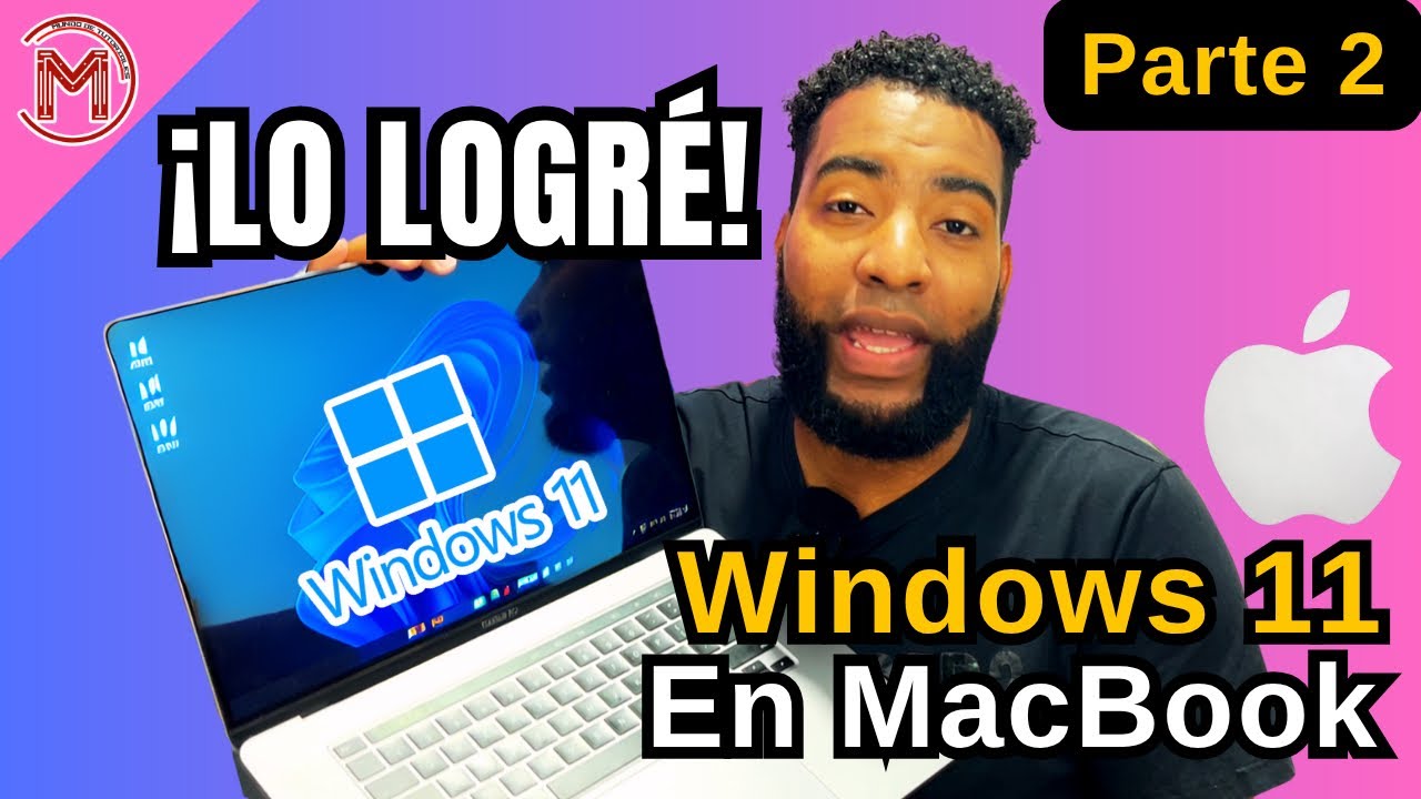 😱As&iacute; se instala WINDOWS 11 OFICIAL en MacBooK [FUNCIONA EN 2025]✅