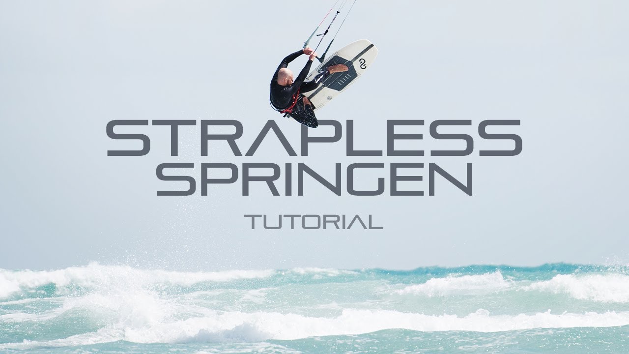 STRAPLESS SPRINGEN Tutorial