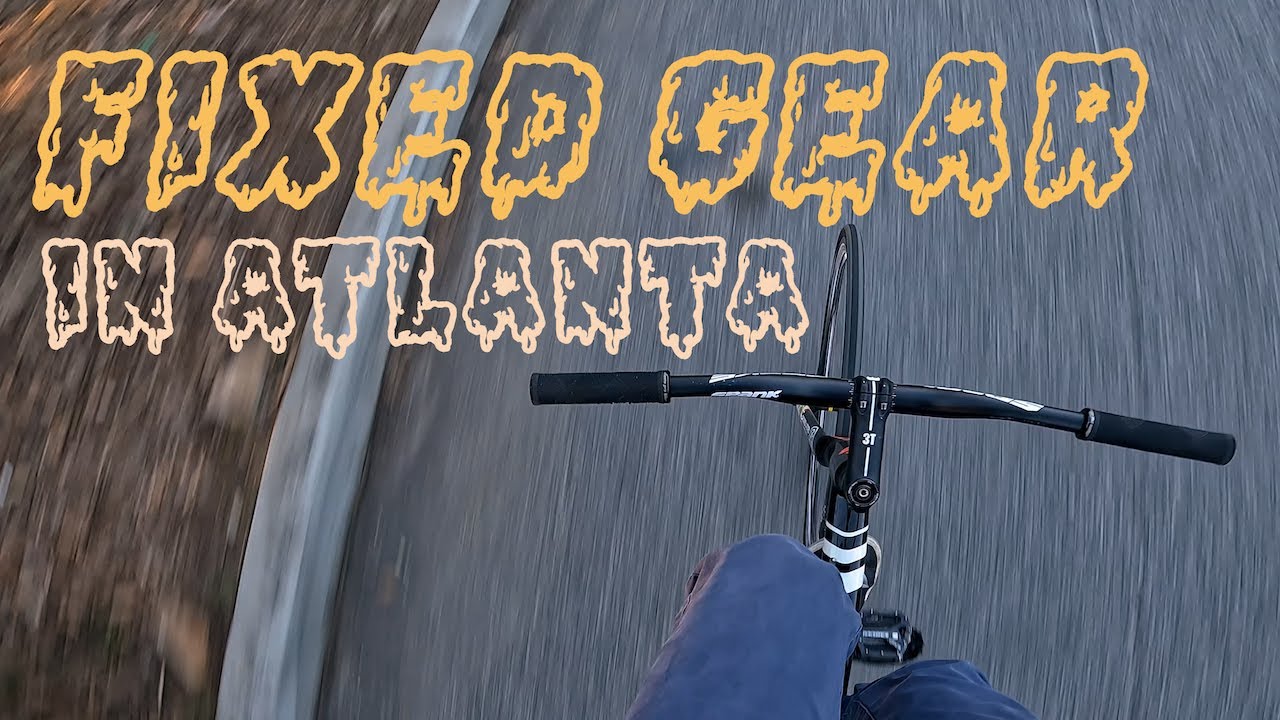 FIXED GEAR in ATLANTA