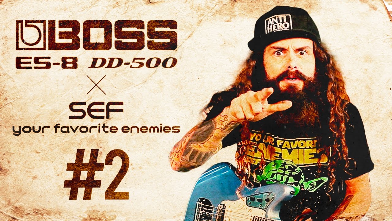 BOSS ES-8 Effects Switching System #2 featuring SEF of Your Favorite Enemies