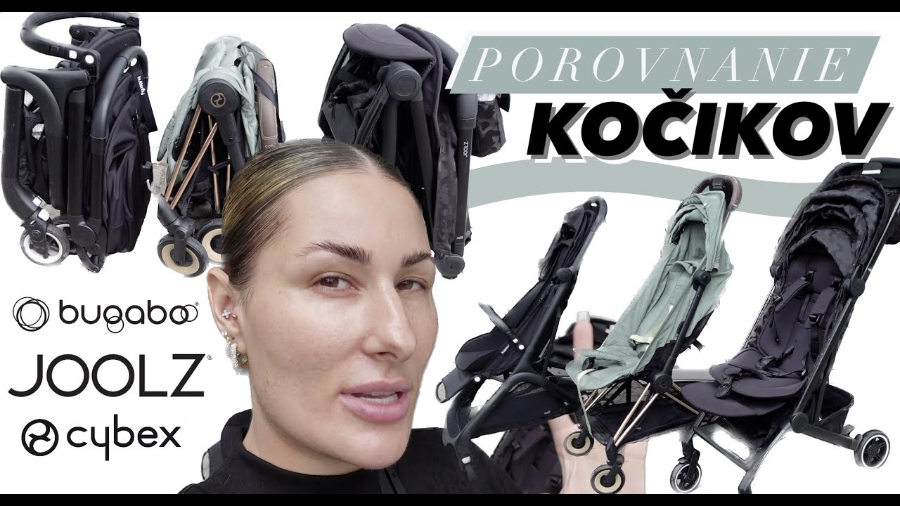 Porovnanie KOCIKOV / Bugaboo / Cybex / Joolz