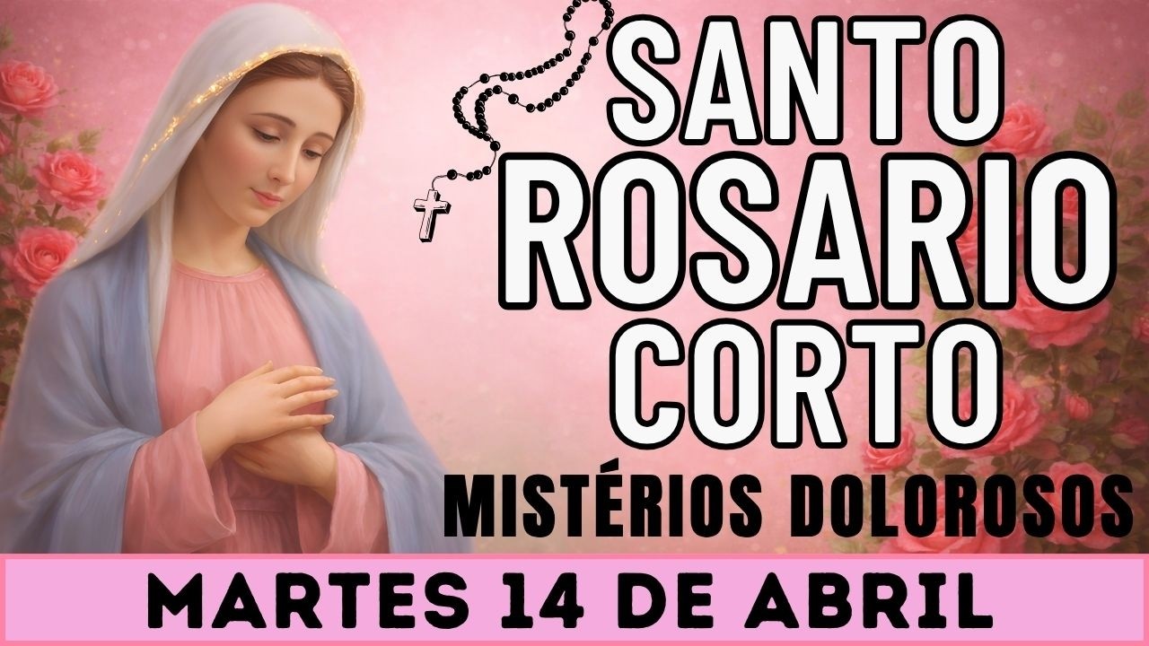 Santo Rosario Corto de hoy Martes 14 de Abril | Misterios Dolorosos | Rosario a la Virgen Mar&iacute;a🌹