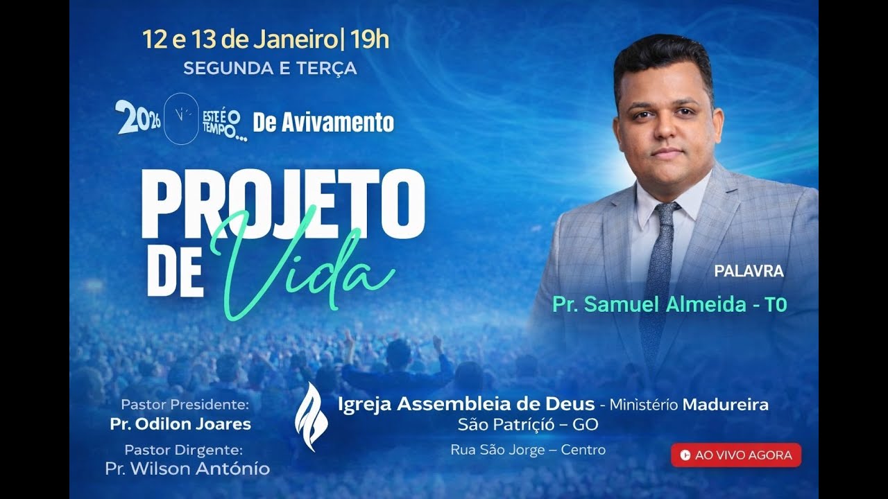 Projeto de Vida | Tempo de Avivamento | Palavra com Samuel Almeida  (TO)