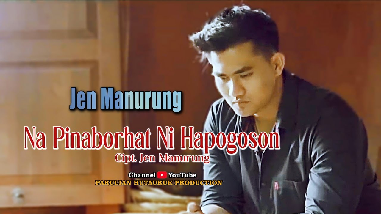 JEN MANURUNG NA PINABORHAT NI HAPOGOSON lagu batak sedih (official music video)