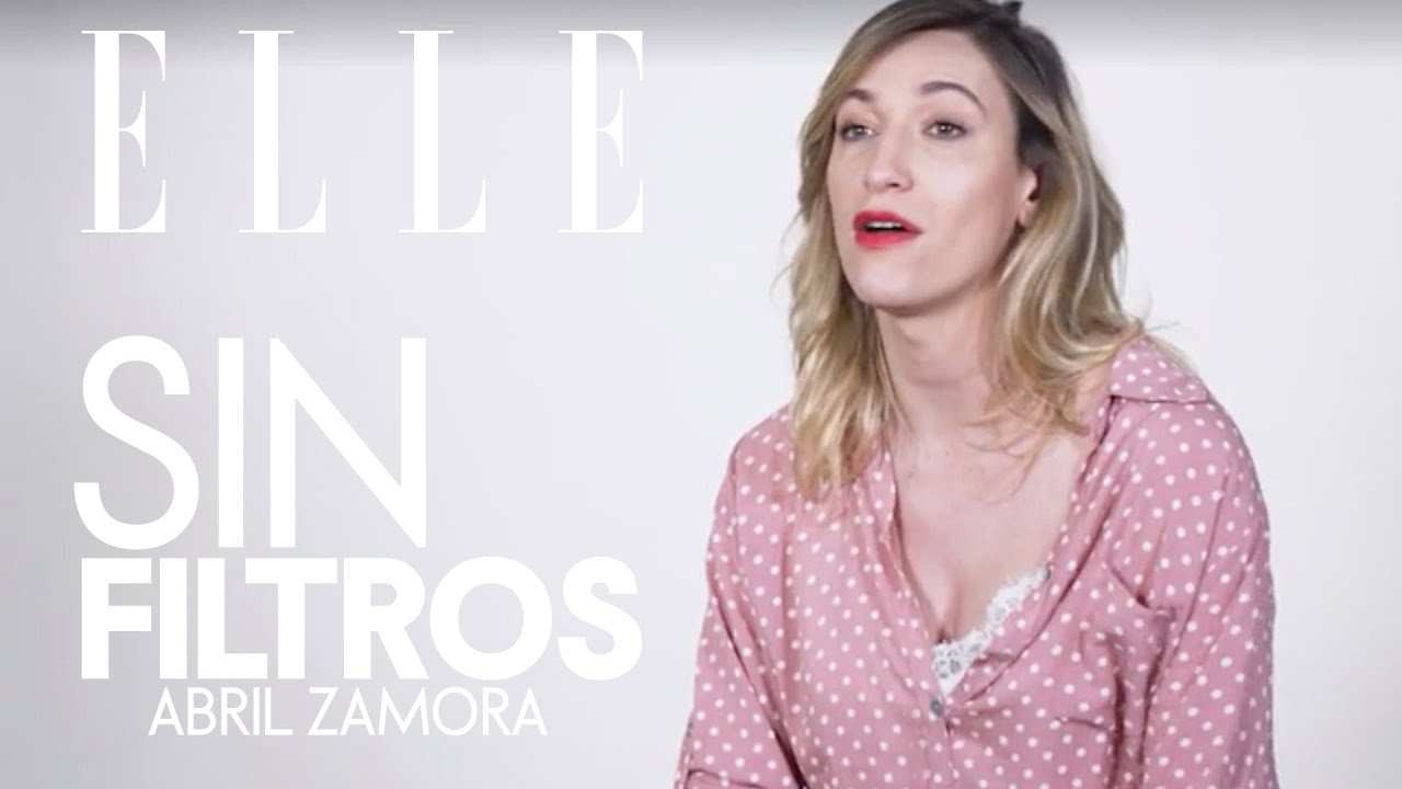 Abril Zamora: sin filtros | Elle España