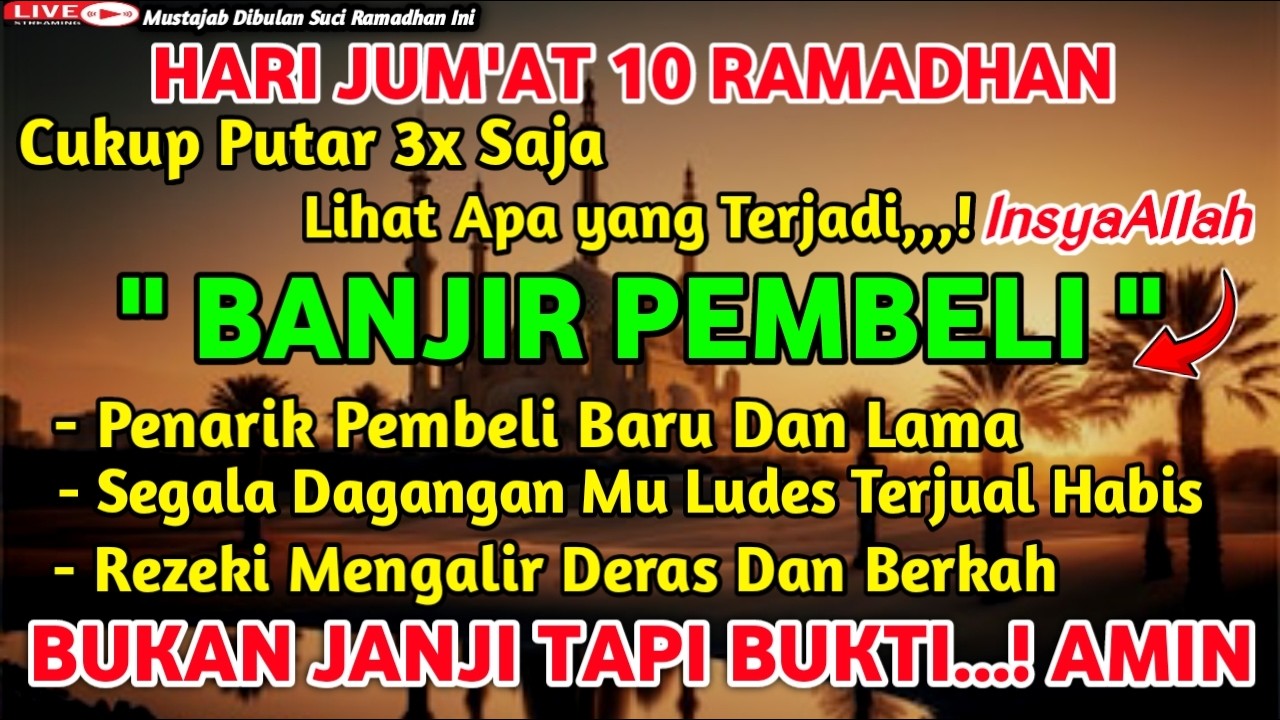 🤲YA ALLAH DENGAN AYAT SUCI INI🤲Pelaris Dagang,Pemanggil Pembeli,Dagangan Ludes Terjual,كُن فَيَكُونُ