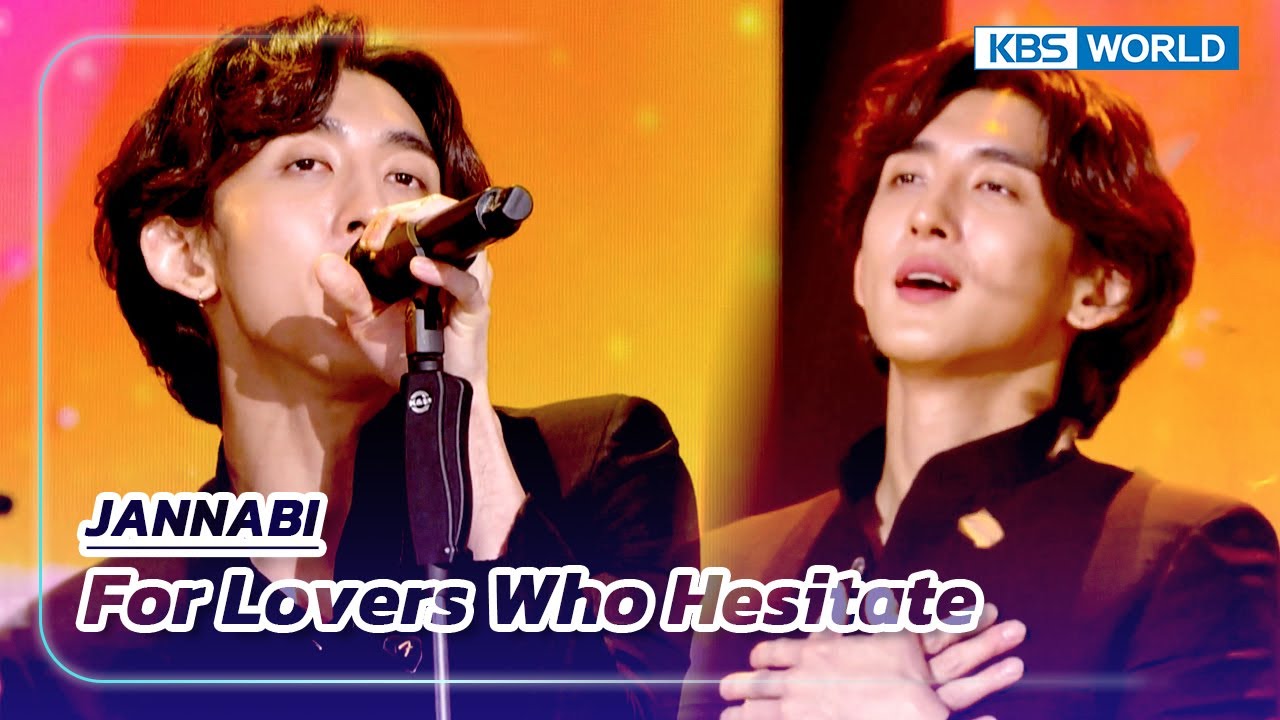 For Lovers Who Hesitate - JANNABI (The Seasons) | KBS WORLD TV 230602