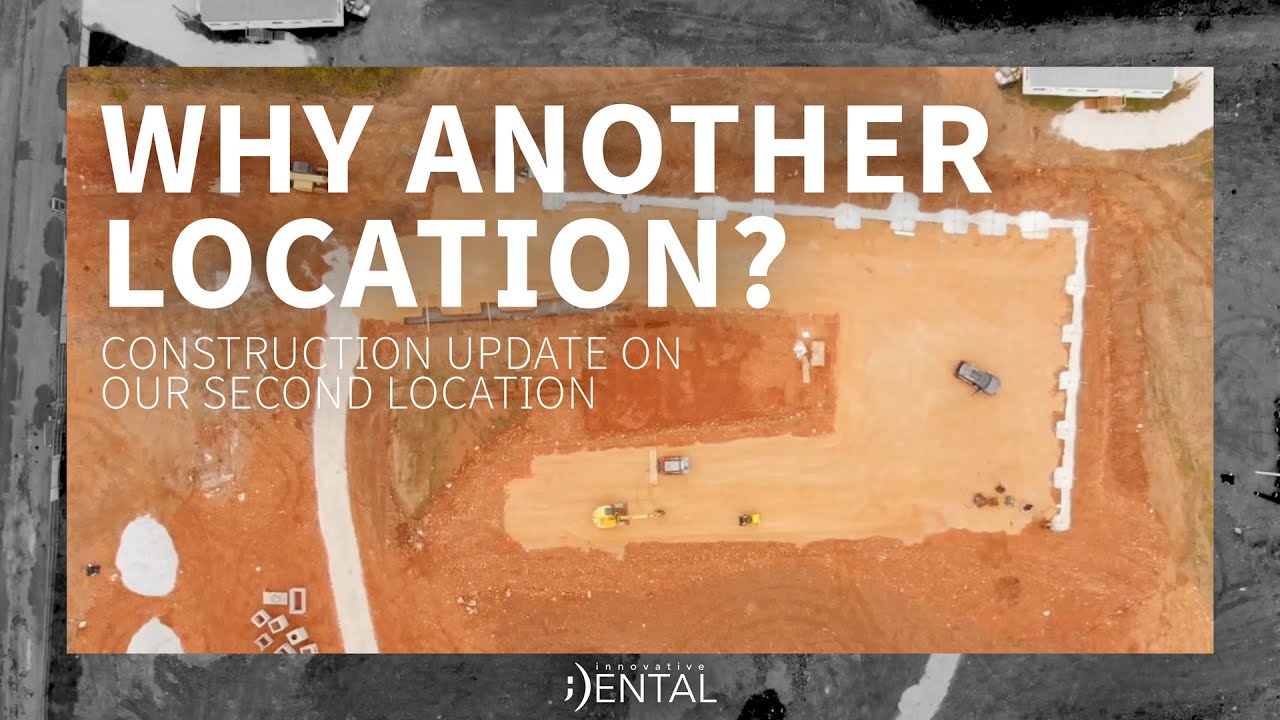 Why Another Innovative Dental Office? - Construction Update