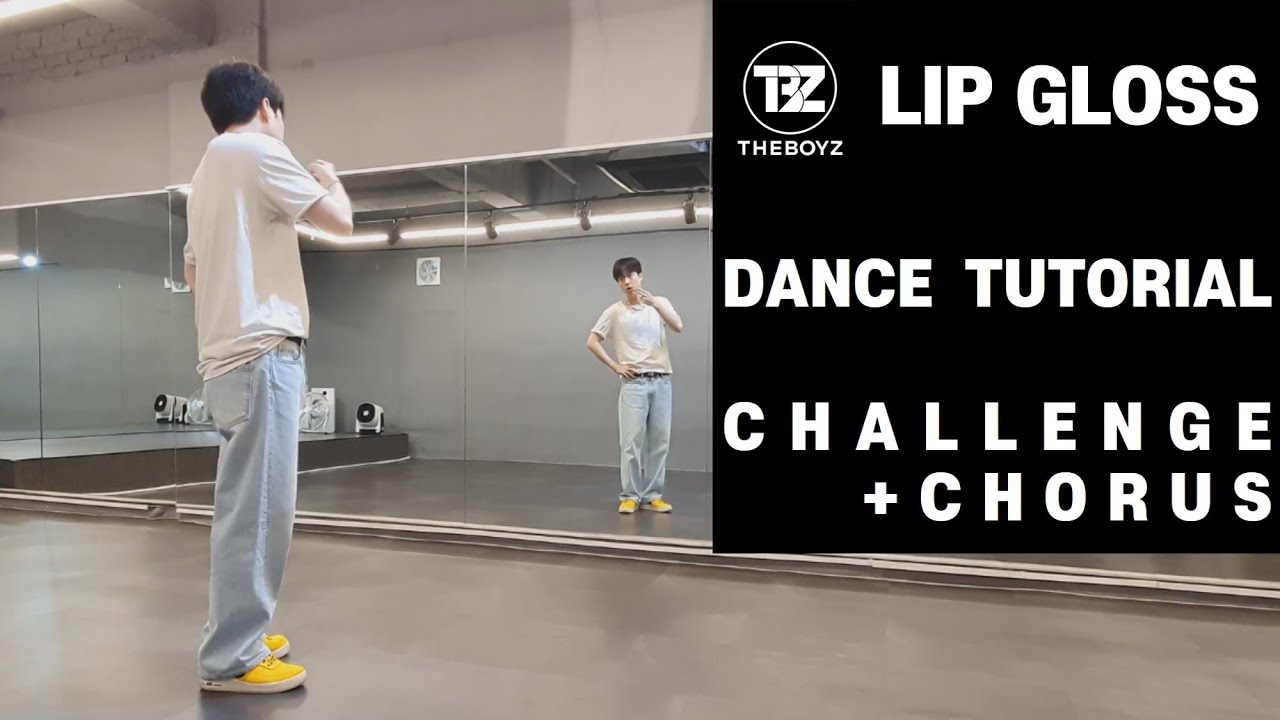 THE BOYZ(더보이즈) ‘LIP GLOSS’｜Dance tutorial｜Mirrored｜Explained｜English Count｜안무배우기｜튜토리얼｜안무설명