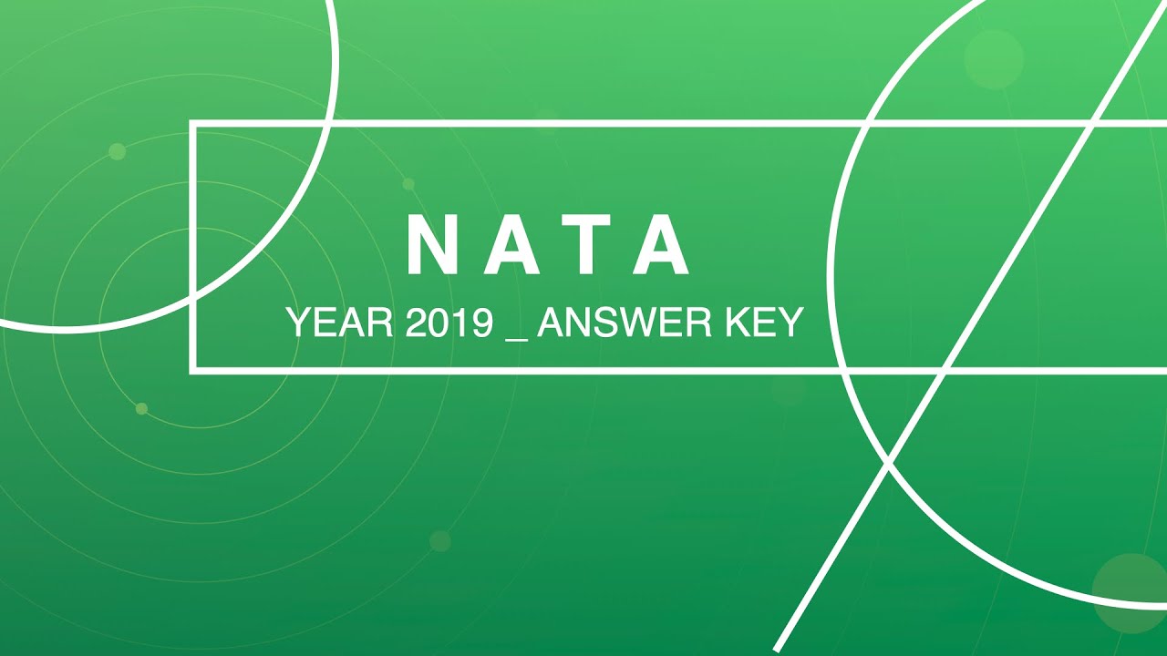 NATA PAPER 2019 // ACTUAL QUESTION PAPER_YEAR 2019 // ANSWER KEY #NATA #NATA2021 #NATAPASTPAPER
