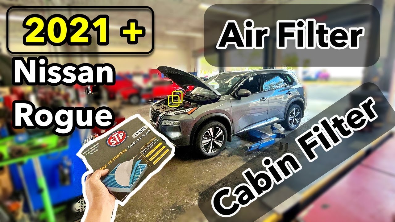 How To | 2021+ Nissan Rogue | Engine Air & Cabin Filter |