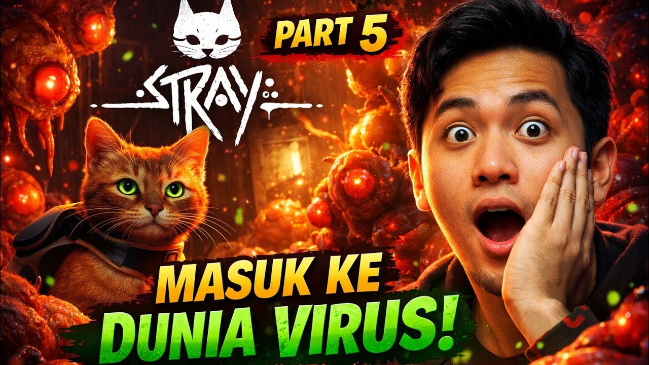 MASUK KE DUNIA VIRUS 😱 | Gameplay Stray Part 5 Indonesia