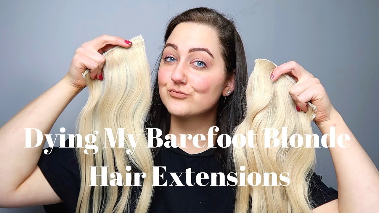 Dying My Hair & Extensions | BAREFOOT BLONDE HAIR