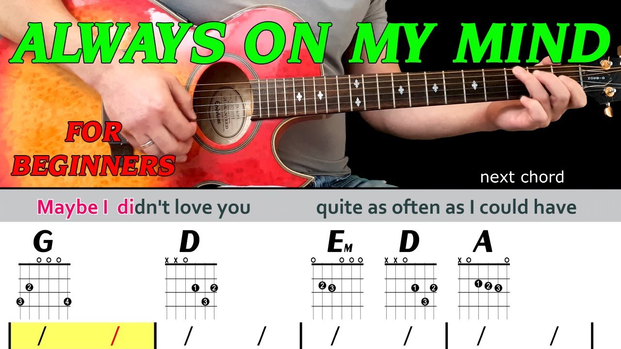 ALWAYS ON MY MIND | Easy guitar PLAY ALONG for BEGINNERS (with chords & lyrics) - Elvis Presley