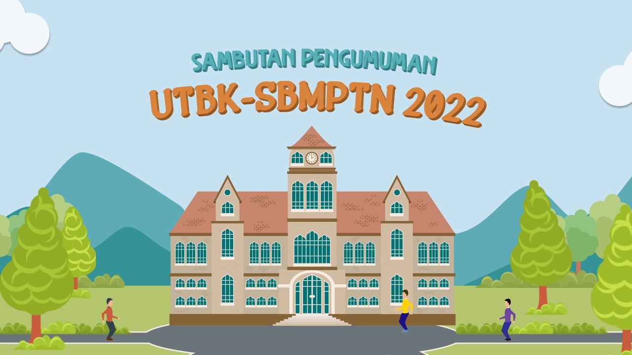 UCAPAN PENGUMUMAN HASIL SELEKSI JALUR SBMPTN 2022
