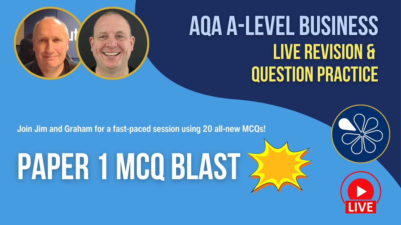 Paper 1 MCQ Blast | Exam Revision for AQA A-Level Business