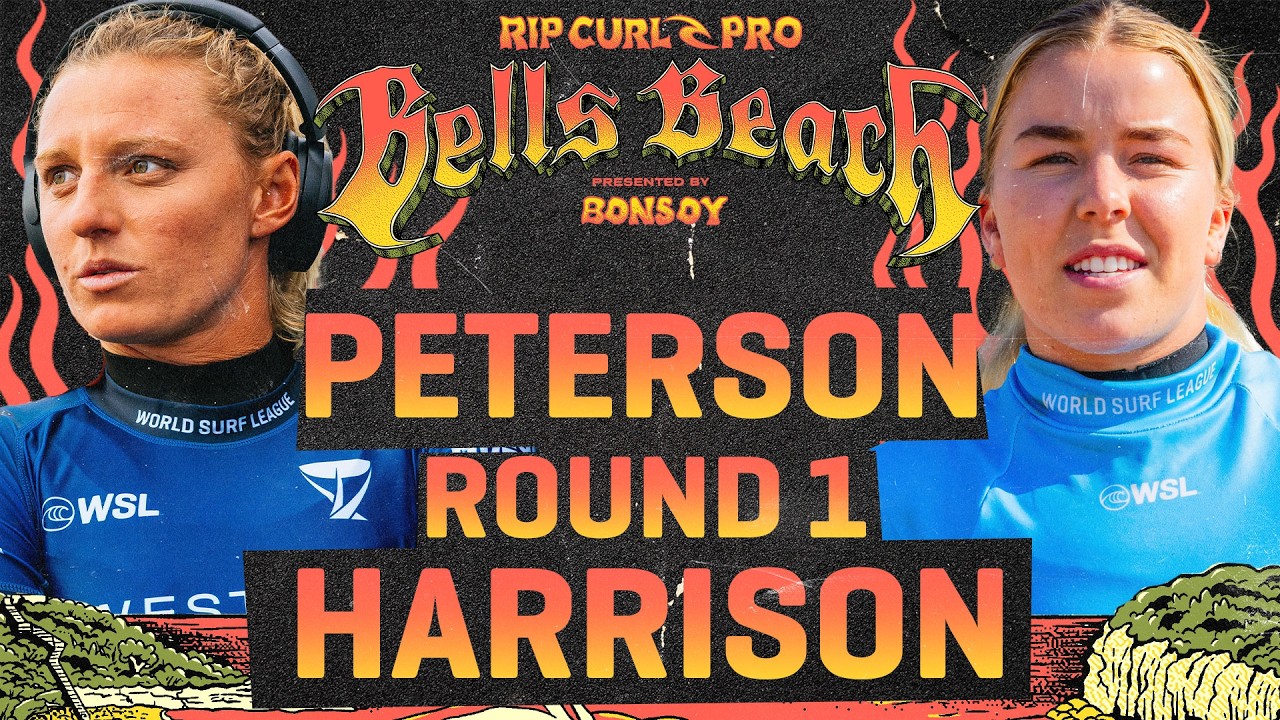 Lakey Peterson vs Ellie Harrison | Rip Curl Pro Bells Beach presented by Bonsoy 2026 - Round 1