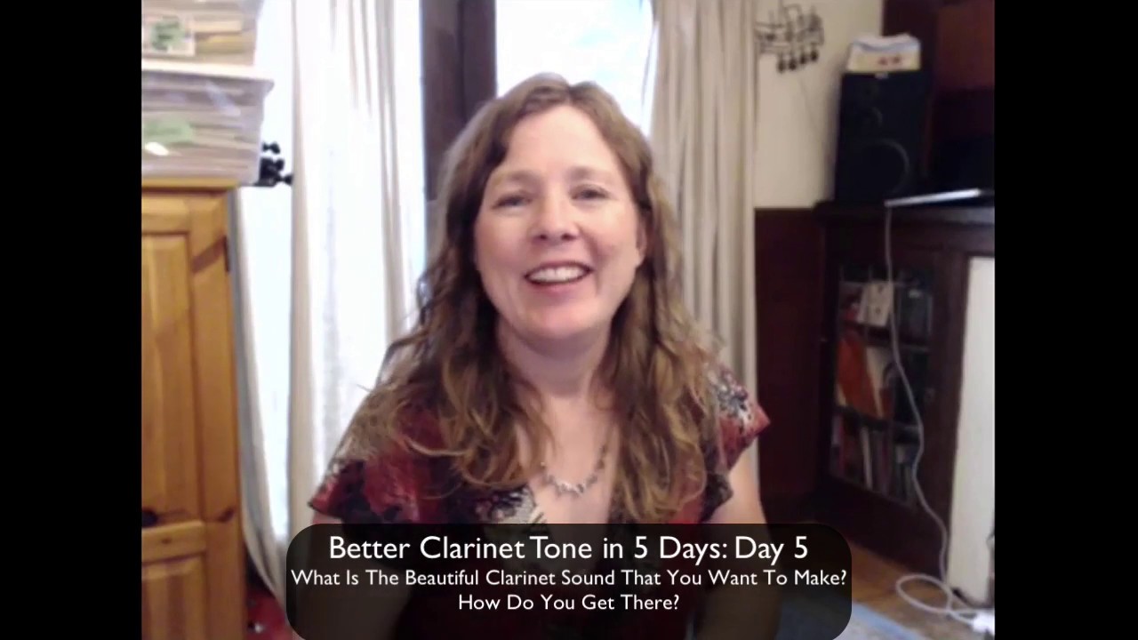 Better Clarinet Tone in 5 Days - Day 5