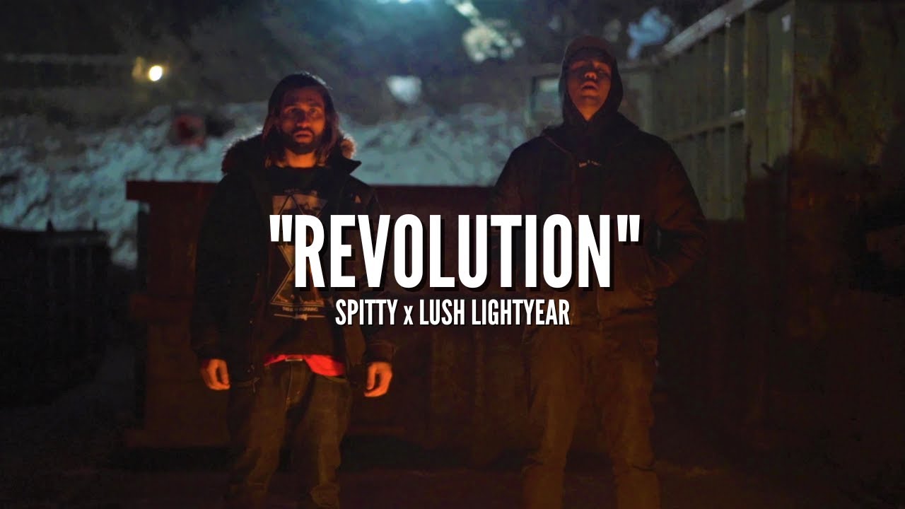 Spitty - Revolution ft. Lush Lightyear (Official Music Video)