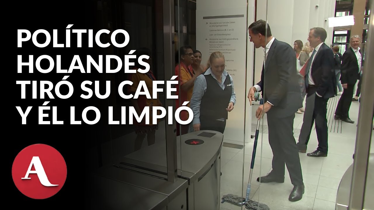 Cuando el primer ministro de Holanda tiró su café y él lo limpió