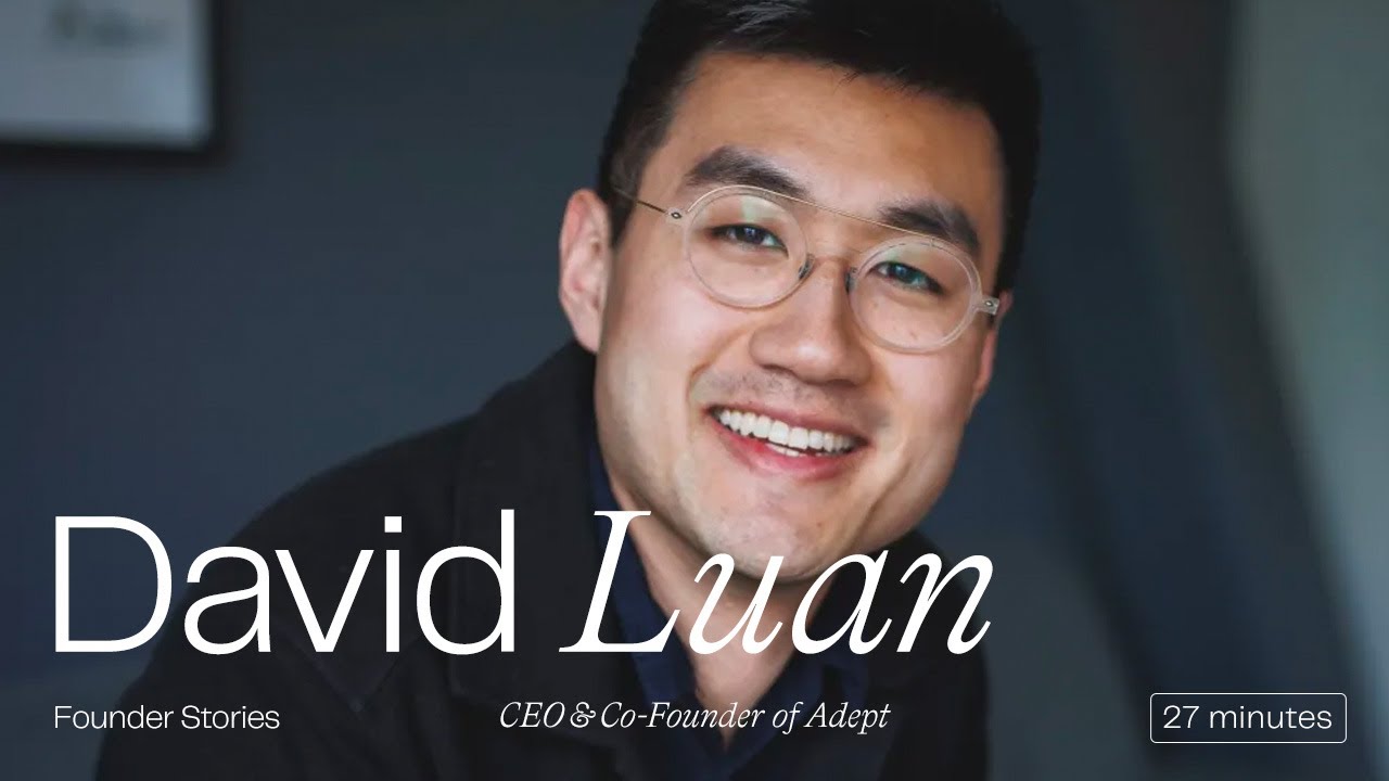 An AI Teammate for Everyone with Adept's David Luan