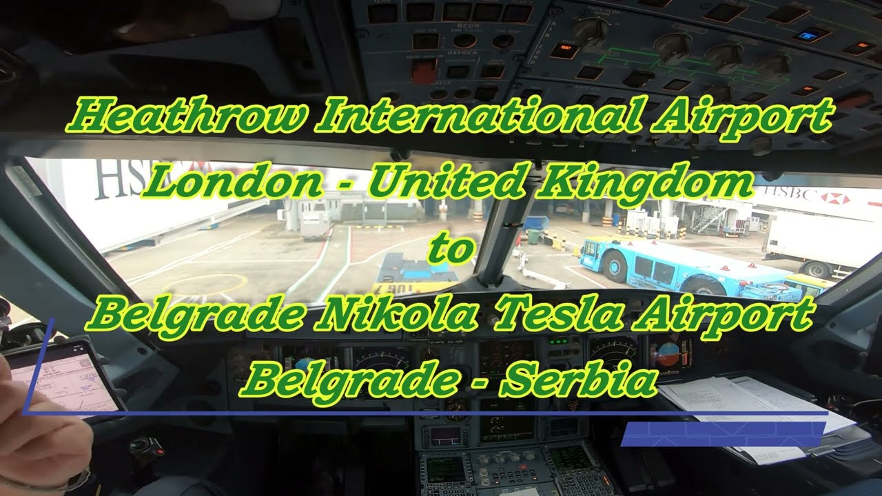 London Heathrow United Kingdom to Belgrade Nikola Tesla Serbia