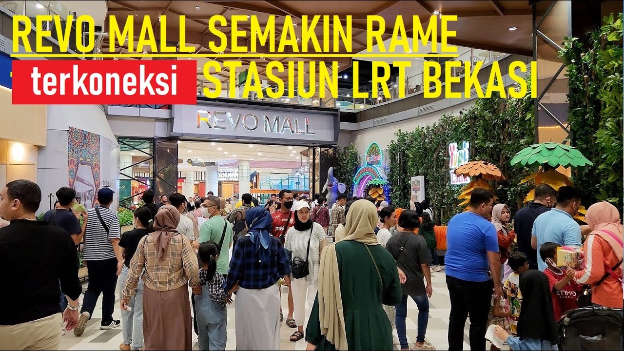 Walking Around REVO MALL BEKASI ❗ yang semakin ramai karena terkoneksi Stasiun LRT Bekasi Barat