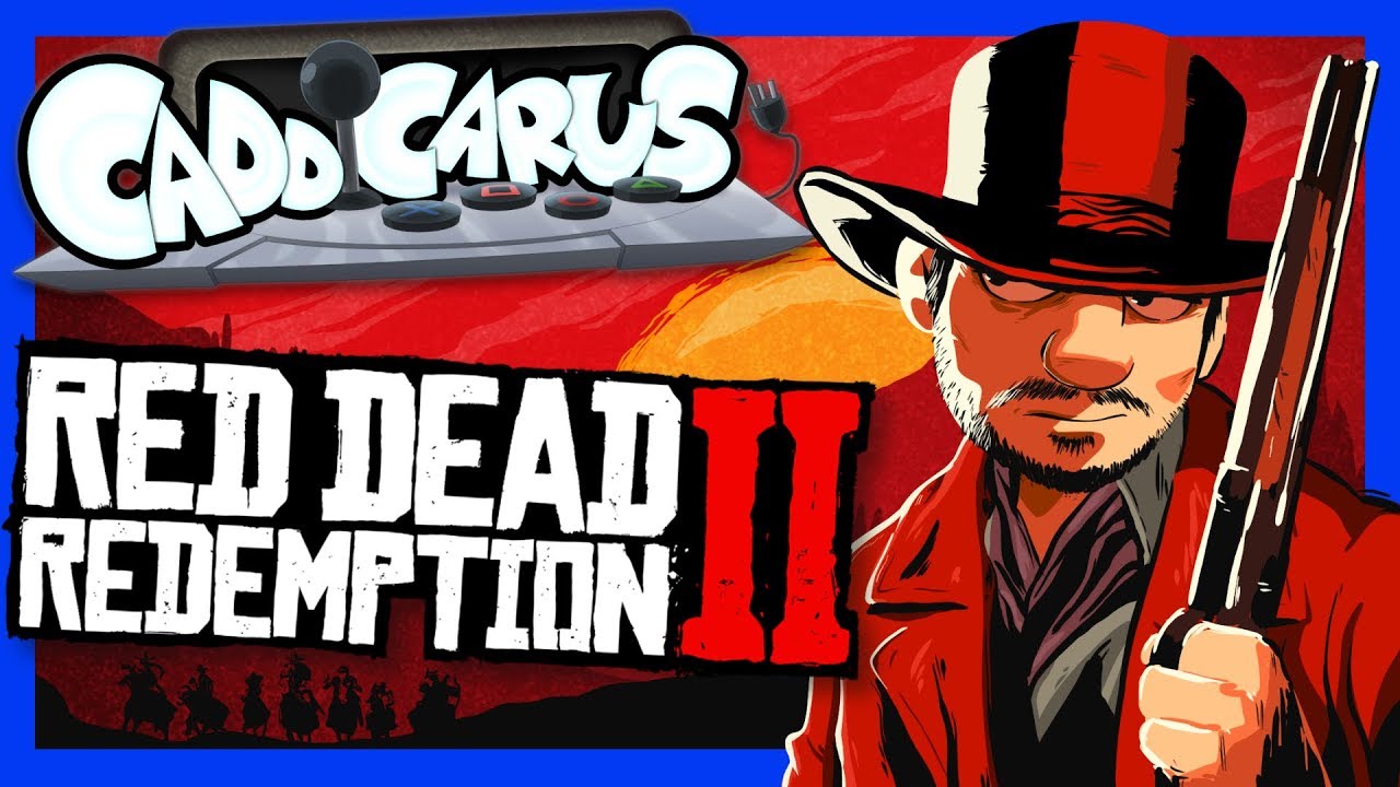 [OLD] Red Dead Redemption 2 - Caddicarus