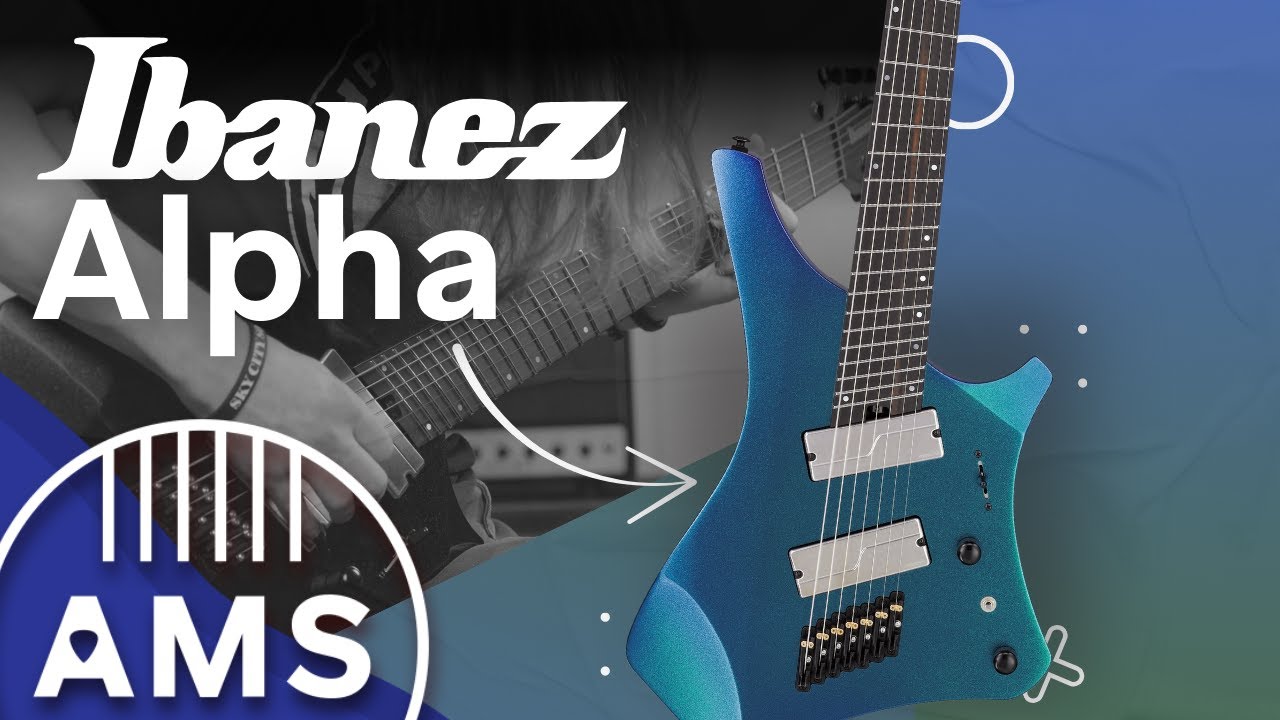 Ibanez ALPHA Series — это современная гитара, в которой есть всё!