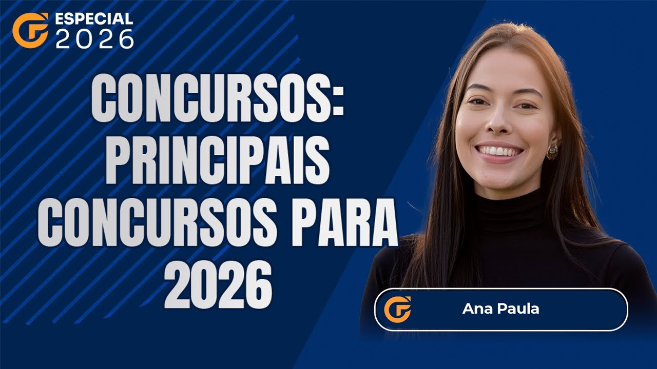 ESPECIAL 2026 - CONCURSOS CONT&Aacute;BEIS: PRINCIPAIS CERTAMES PARA 2026 E COMO PASSAR