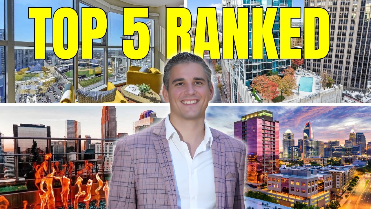 TOP 5 Best High-Rise Condos in Charlotte NC (2026 Ranked)