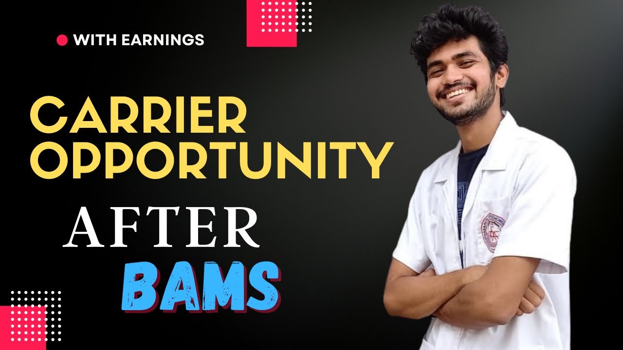 Career Opportunities After BAMS || Future Scope & Earnings 🤩