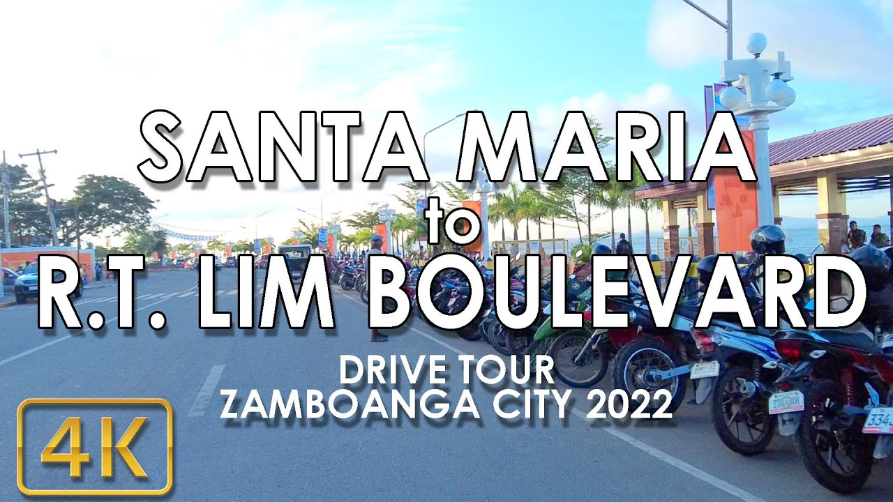 QUICK SMOOTH DRIVE TOUR from SANTA MARIA to R.T.  LIM BOULEVARD ZAMBOANGA CITY | 4K PH.