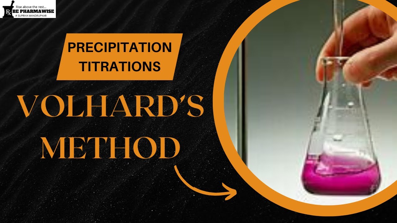 Volhard's method of end point detection in precipitation titrations #bepharmawise