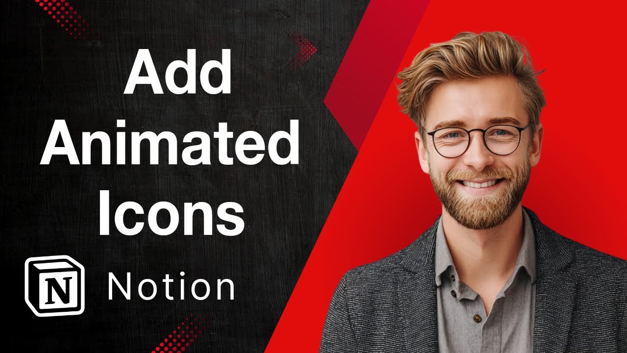 How To Add Animated Icons To Your Notion Pages [2025 Guide]
