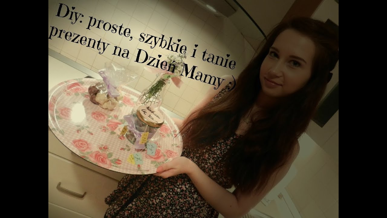 DIY: PROSTE, SZYBKIE I TANIE PREZENTY NA DZIEŃ MATKI!