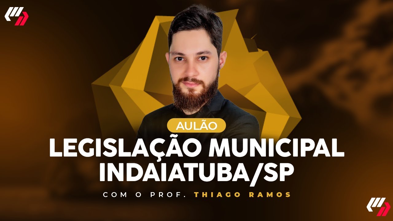 INDAIATUBA/SP : AULÃO DE LEGISLAÇÃO MUNICIPAL