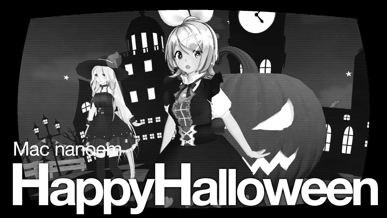 【MMD nanoem】Happy Halloween／鏡音リン