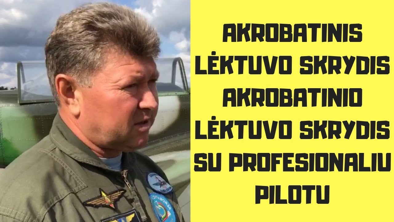 Akrobatinis lėktuvo skrydis Akrobatinio lėktuvo skrydis su profesionaliu pilotu