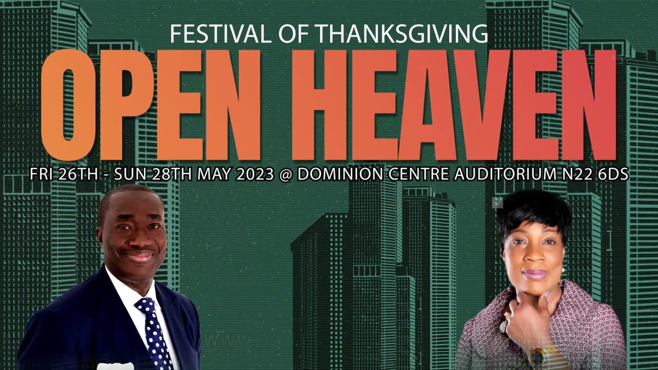 Dominion Centre | Festival of Thanksgiving 2023 | OPEN HEAVEN