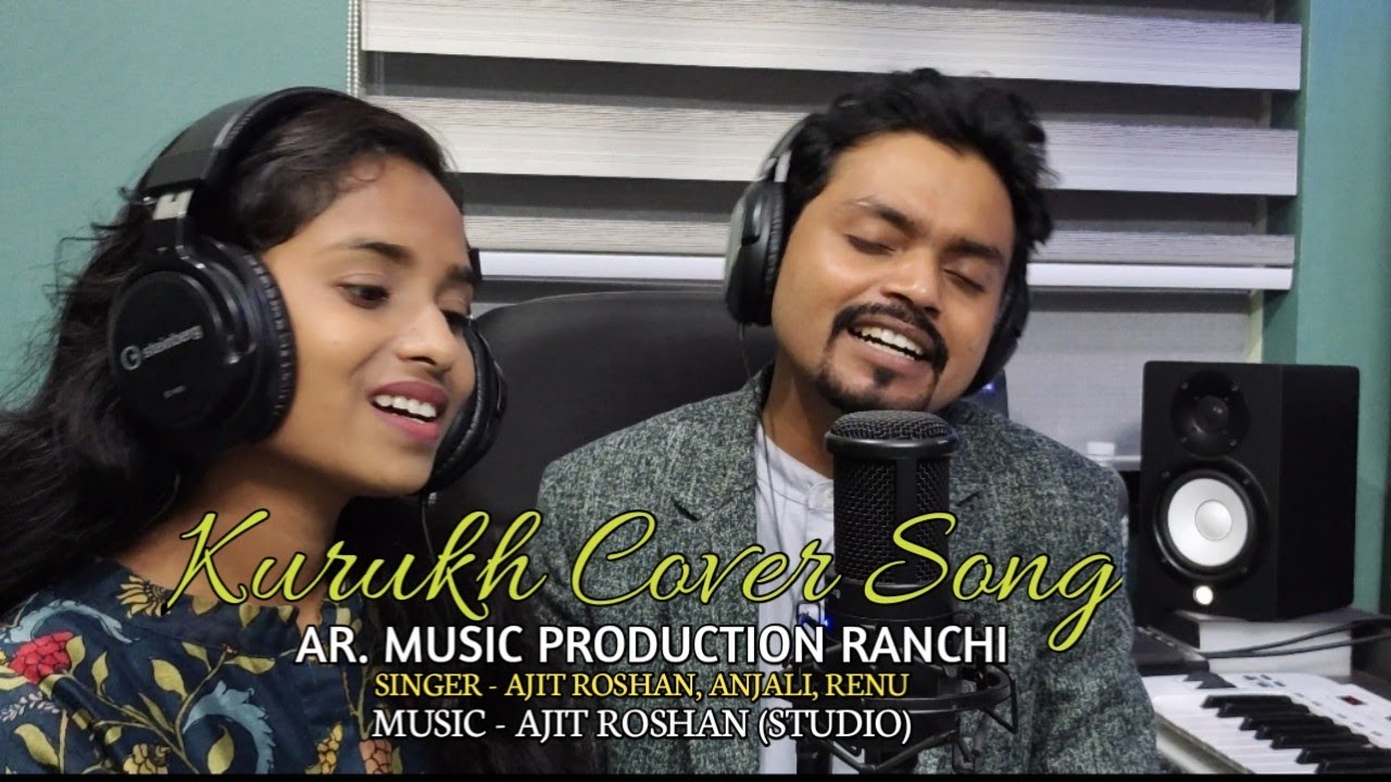 एका लेखा आनंद मानो Kurukh Cover Song Singer - Ajit Roshan, Anjali, Renu
