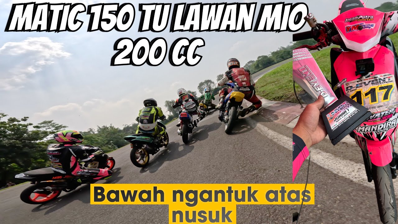 D EVENT KELAAS MATIC BEBAS GW PAKE BEAT 150 cc