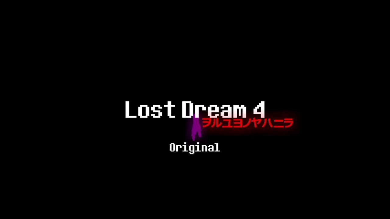Lost Dream 4: Original - Three Years Lost