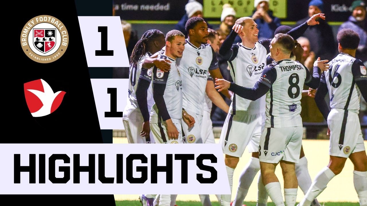 Highlights: Bromley 1-1 Cheltenham Town