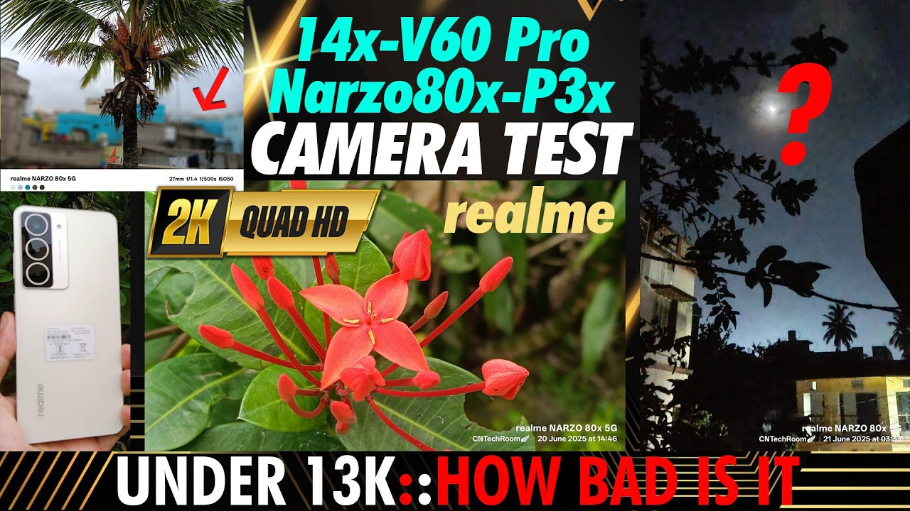 realme 14x|Narzo 80x|P3x 5G Real Camera Test - 2 Pros 2 cons..