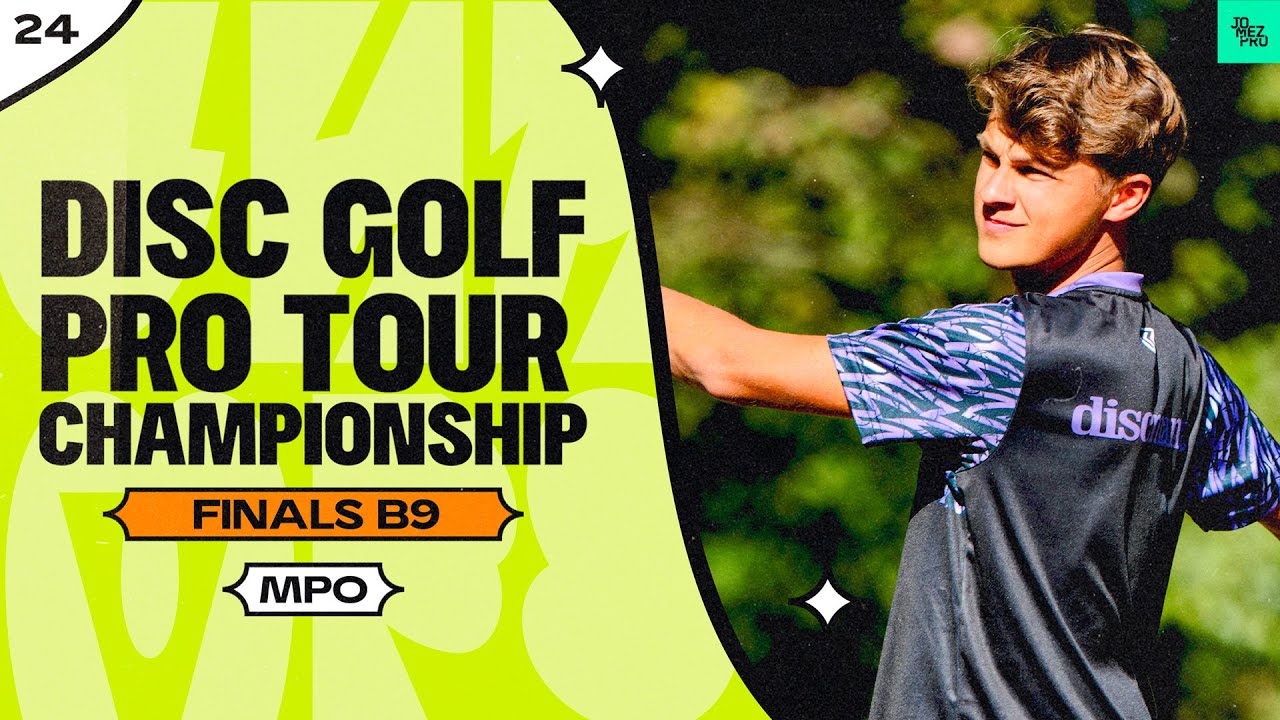 2024 Disc Golf Pro Tour Championship | MPO FINALB9 | Wysocki, Buhr, Robinson, Anttila | JomezPro