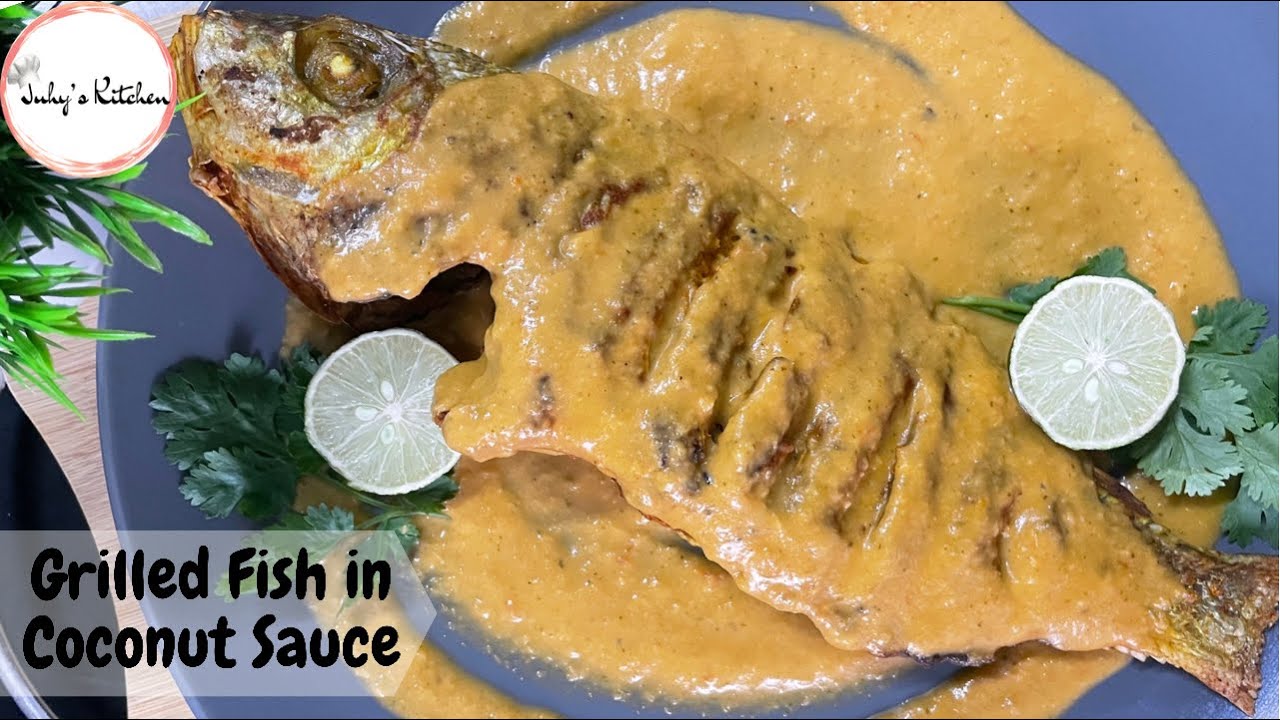 Grilled Fish In Coconut Sauce | Samaki Wa Kupaka | Juhys Kitchen