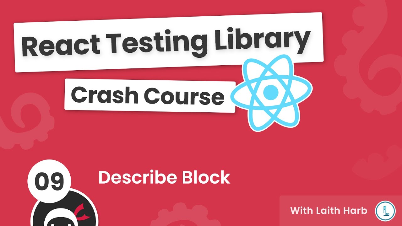 Учебник по библиотеке тестирования React №9 &mdash; Блок описания
