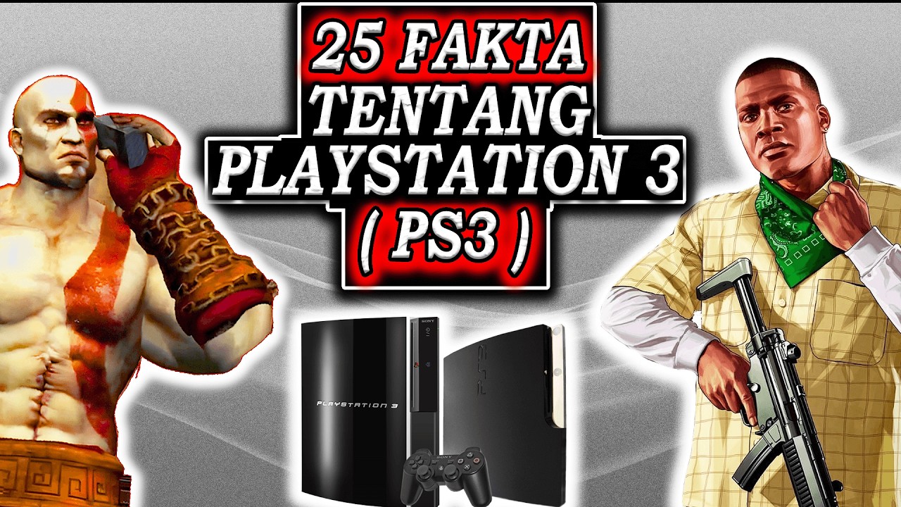 25 Fakta Tentang PS3